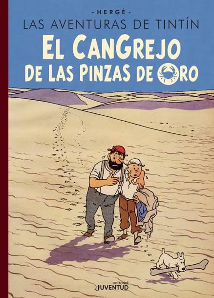 EL CANGREJO DE LAS PINZAS DE ORO (EDICIÓN ESPECIAL) | 9788426147516 | HERGÉ