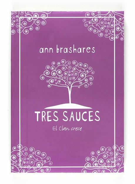 TRES SAUCES | 9788467535303 | BRASHARES, ANN