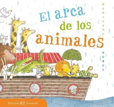 EL ARCA DE LOS ANIMALES | 9788426143501 | DUBUC, MARIANNE
