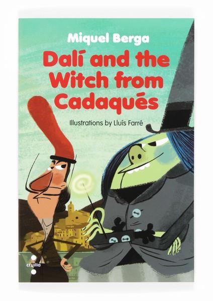 DALI AND THE WITCH FROM CADAQUES | 9788466133579 | BERGA BAGUE, MIQUEL
