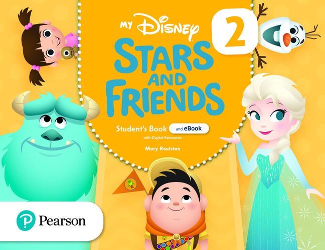 MY DISNEY STARS AND FRIENDS 2 STUDENT'S BOOK AND EBOOK WITH DIGITAL RESOURCES | 9781292395531 | ROULSTON, MARY