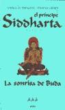 SIDDHARTA III. LA SONRISA DE BUDA | 9788425334467 | CHENDI, PATRICIA ; PARAZZOLI, PERRUCIO