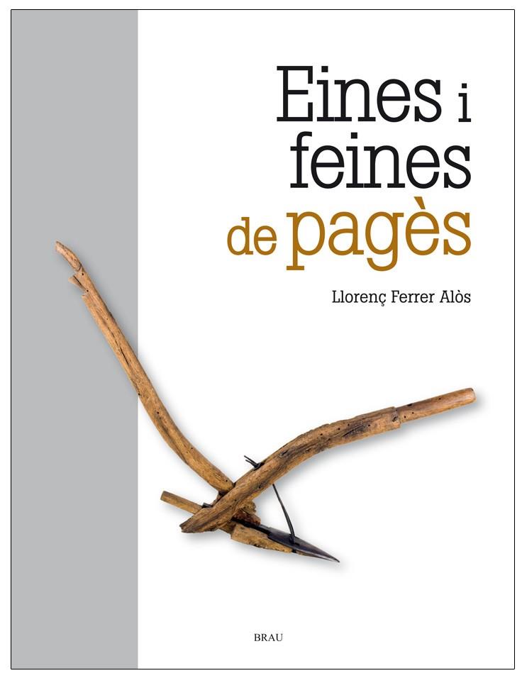 EINES I FEINES DE PAGÈS | 9788415885016 | FERRER ALOS, LLORENÇ