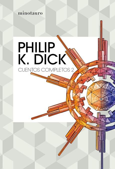 CUENTOS COMPLETOS II  (PHILIP K. DICK ) | 9788445007228 | DICK, PHILIP K.