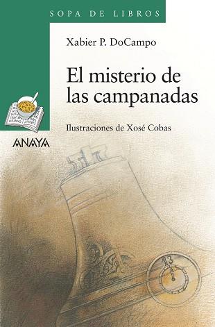 MISTERIO DE LAS CAMPANADAS, EL | 9788467828979 | PUENTE DOCAMPO, XABIER