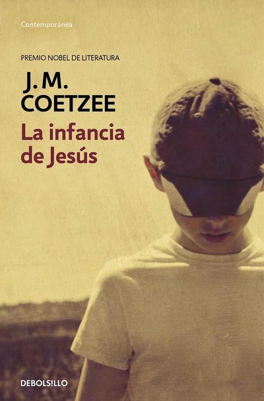 INFANCIA DE JESUS, LA | 9788490622360 | COETZEE, J.M.