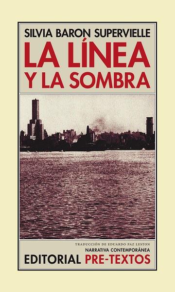 LINEA Y LA SOMBRA, LA | 9788481915082 | BARON SUPERVIELLE, SILVIA
