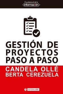 GESTIÓN DE PROYECTOS PASO A PASO | 9788491169116 | OLLÉ,CANDELA / CEREZUELA, BERTA