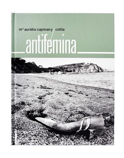 ANTIFÉMINA | 9788491563457 | CAPMANY, MARIA AURÈLIA