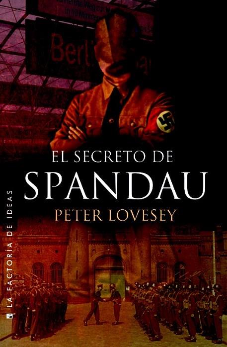 SECRETO DE SPANDAU EL | 9788490186824 | LOVESEY, PETER