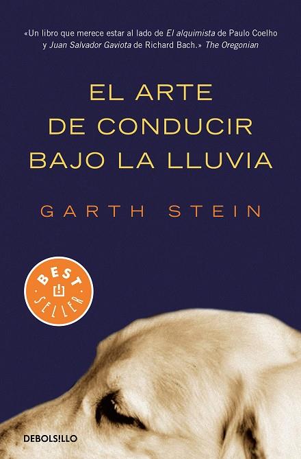 EL ARTE DE CONDUCIR BAJO LA LLUVIA | 9788466350990 | STEIN, GARTH