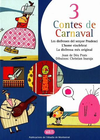 3 CONTES DE CARNAVAL | 9788472025462 | PRATS I PIJOAN, JOAN DE DEU