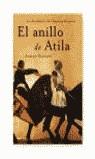 ANILLO DE ATILA, EL | 9788427030343 | SALVADO, ALBERT