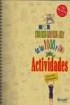LIBRO DE LAS 1000 Y 1 ACTIVIDADES, EL | 9789871078219 | LOS EDITORES DE KLUTZ