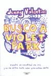 BUSCO A VIOLET PARK | 9788420474656 | VALENTINE, JENNY