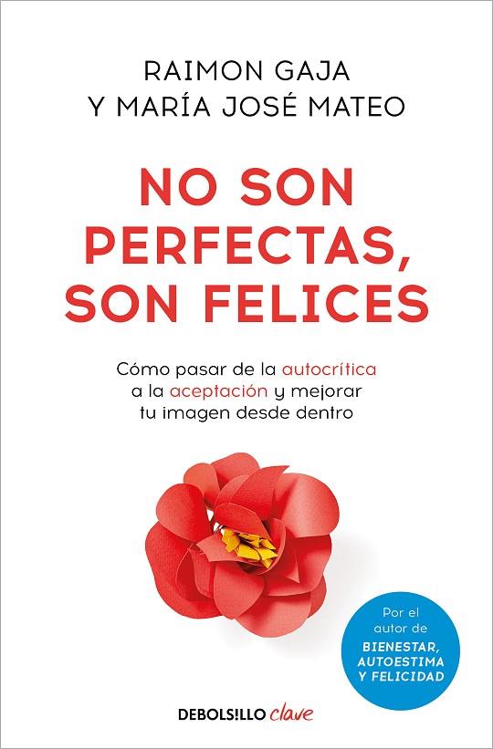 NO SON PERFECTAS, SON FELICES | 9788466371476 | GAJA, RAIMON / MATEO, MARÍA JOSÉ