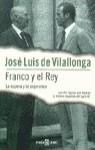 FRANCO Y EL REY | 9788401541148 | VILLALONGA, JOSE LUIS DE