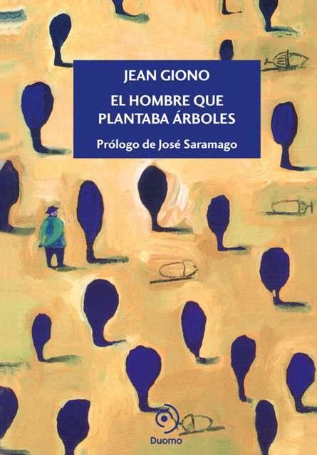 HOMBRE QUE PLANTABA ARBOLES, EL (IL·LUSTRAT) | 9788415945338 | GIONO, JEAN