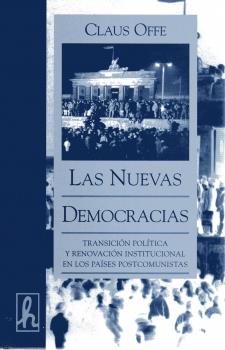 NUEVAS DEMOCRACIAS,LAS TRANSICION POLITICA Y RENOVACION INS | 9788488711632 | OFFE, CLAUS