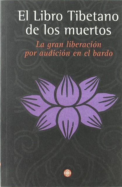 LIBRO TIBETANO DE LOS MUERTOS, EL | 9789501602173