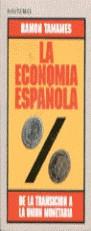 ECONOMIA ESPAÑOLA ,LA | 9788478807017 | TAMAMAES ,RAMON