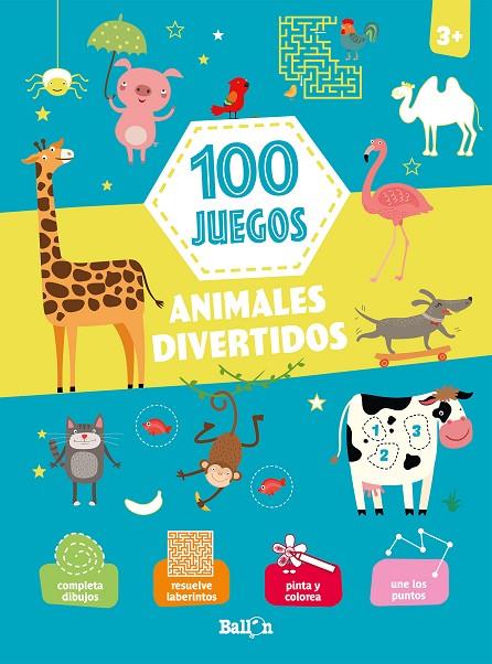 100 JUEGOS - ANIMALES DIVERTIDOS | 9789403217055 | BALLON