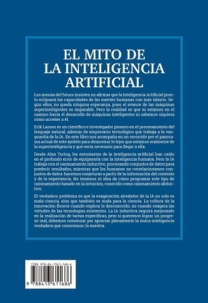 EL MITO DE LA INTELIGENCIA ARTIFICIAL | 9788413611686 | LARSON, ERIK J.