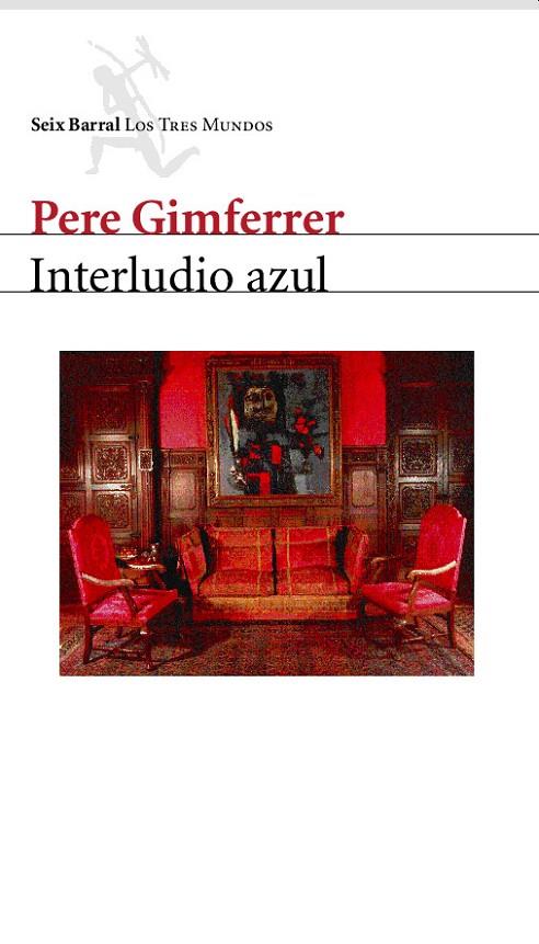 INTERLUDIO AZUL | 9788432208980 | GIMFERRER, PERE