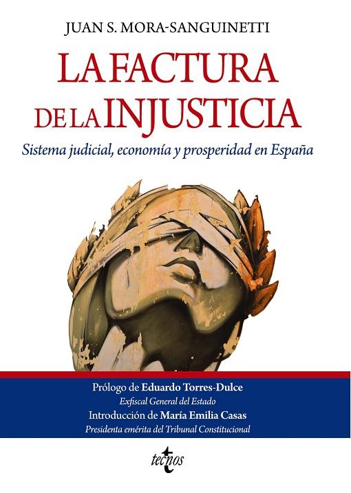 LA FACTURA DE LA INJUSTICIA | 9788430984190 | MORA-SANGUINETTI, JUAN S.