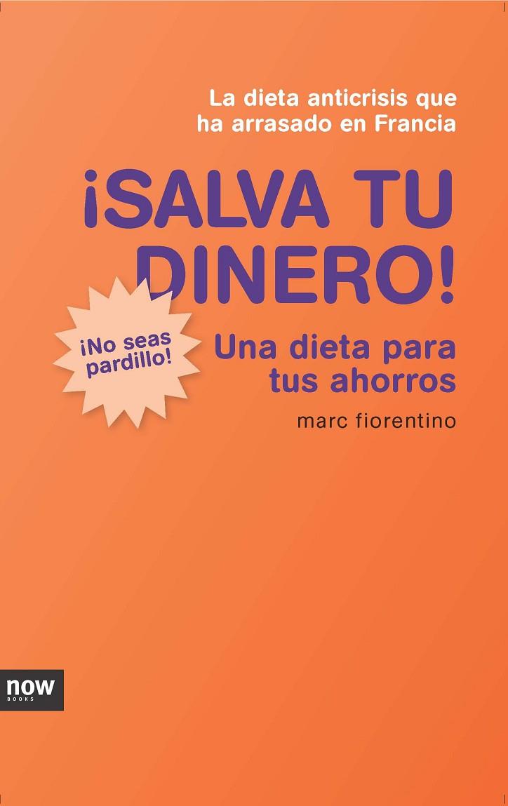 SALVAD VUESTRO DINERO | 9788493904616 | FIORENTINO, MARC