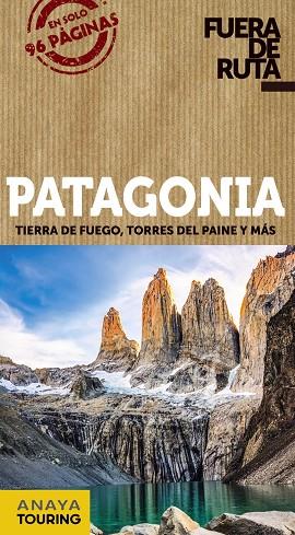 PATAGONIA | 9788491582533 | ANAYA TOURING / PAGELLA ROVEA, GABRIELA