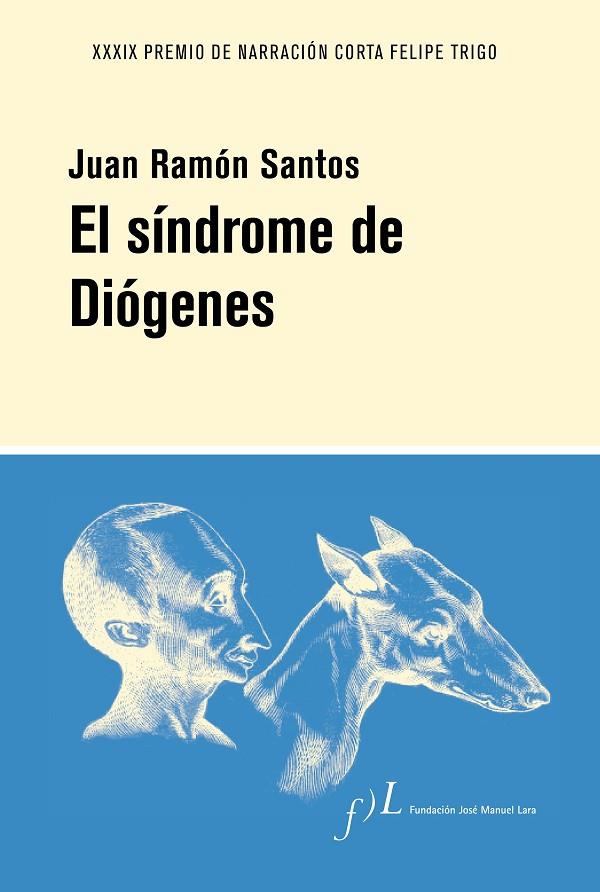 EL SÍNDROME DE DIÓGENES | 9788417453596 | SANTOS, JUAN RAMÓN