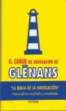 CURSO DE NAVEGACION DE GLENANS, EL | 9788479024420 | ESCUELA DE NAVEGACIÓN DE GLÉNANS