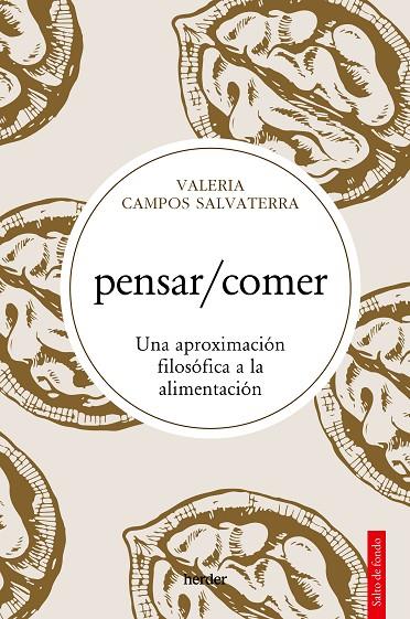 PENSAR/COMER | 9788425450686 | CAMPOS SALVATERRA, VALERIA ROCÍO
