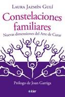 CONSTELACIONES FAMILIARES | 9788417581916 | GULÍ, LAURA JAZMÍN