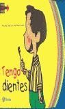 TENGO DIENTES | 9788421692745 | FIGUEROLA MARTÍN, MERCEDES