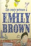 ESTE CONEJO PERTENECE A EMILY BROWN | 9788448826277 | COWELL, CRESSIDA