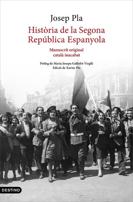 HISTÒRIA DE LA SEGONA REPÚBLICA ESPANYOLA (1929-ABRIL 1933) | 9788497103015 | PLA CASADEVALL, JOSEP