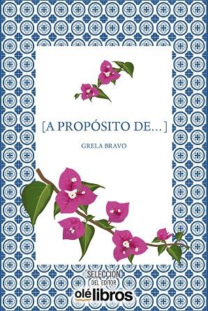 A PROPÓSITO DE... | 9788417737900 | BRAVO GARCÍA, GRELA