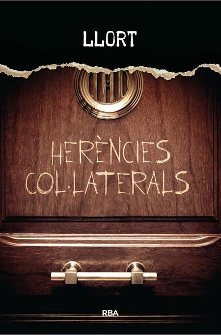 HERENCIES COL·LATERALS | 9788482647005 | LLORT, LLUIS
