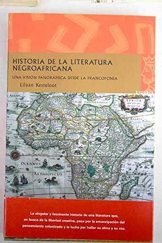 HISTORIA DE LA LITERATURA NEGROAFRICANA | 9788496501751 | KESTELOOT, LILYAN