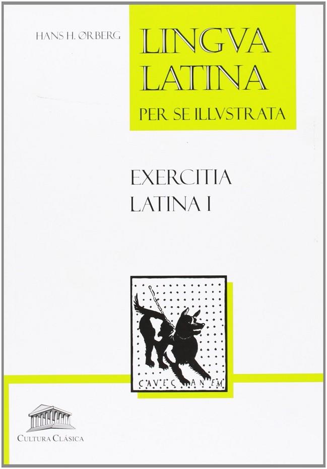 LINGUA LATINA PER SE ILLUSTRATA | 9788493579869 | ORBERG, HANS H.