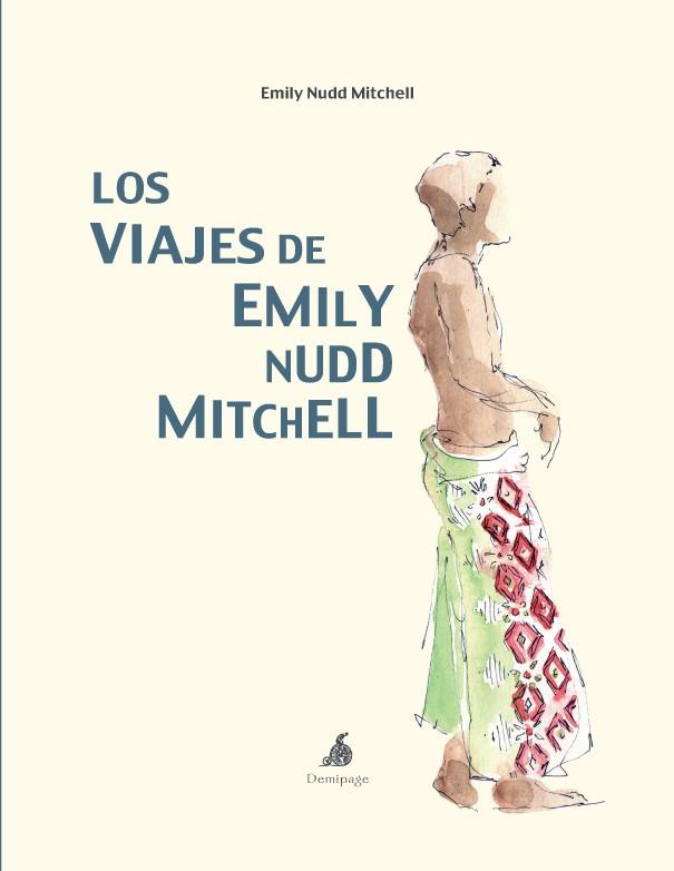 VIAJES DE EMIL Y NUDD MITCHELL | 9788493526993 | NUDD MITCHELL, EMILY