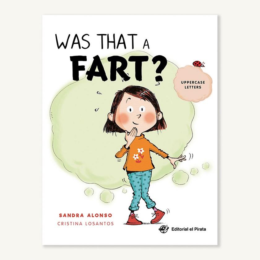 WAS THAT A FART? | 9788418664137 | ALONSO, SANDRA