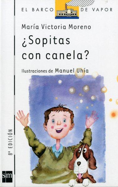 SOPITAS CON CANELA? | 9788434847859 | MORENO, MARIA VICTORIA