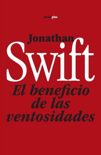 BENEFICIO DE LAS VENTOSIDADES, EL | 9788496867550 | SWIFT, JONATHAN