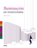 ILUMINACION EN INTERIORISMO | 9788498016208 | INNES, MALCOM