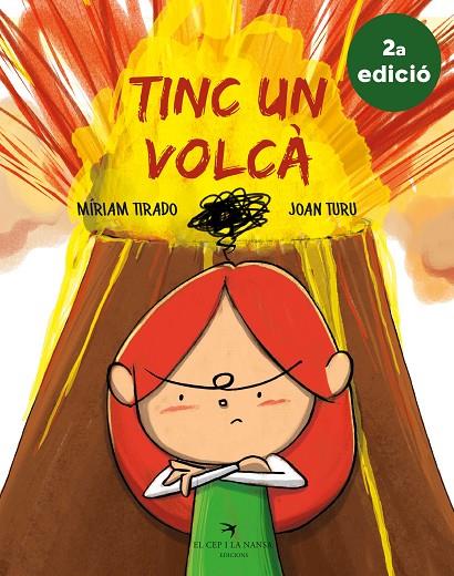 TINC UN VOLCÀ (2A EDICIÓ) | 9788417756062 | TIRADO TORRAS, MÍRIAM / TURU SÁNCHEZ, JOAN