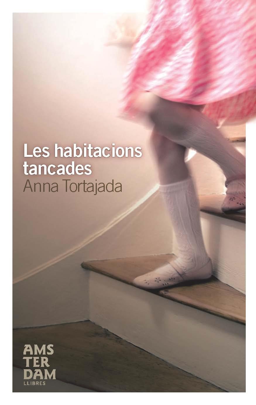 HABITACIONS TANCADES, LES | 9788492406517 | TORTAJADA, ANNA