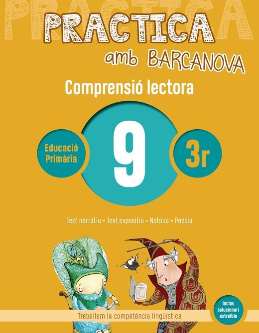 PRACTICA AMB BARCANOVA  9. COMPRENSIÓ LECTORA  | 9788448948528 | CAMPS, MONTSERRAT / MONTAÑOLA, ROSER
